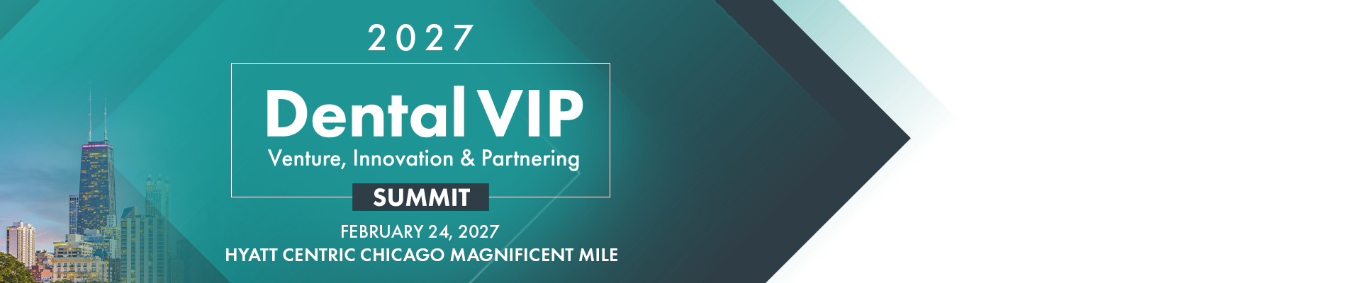 Dentistry VIP Summit 2027