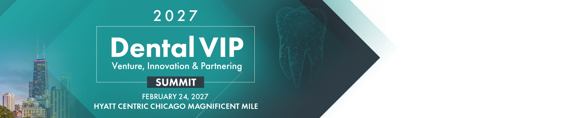 Dentistry VIP Summit 2027